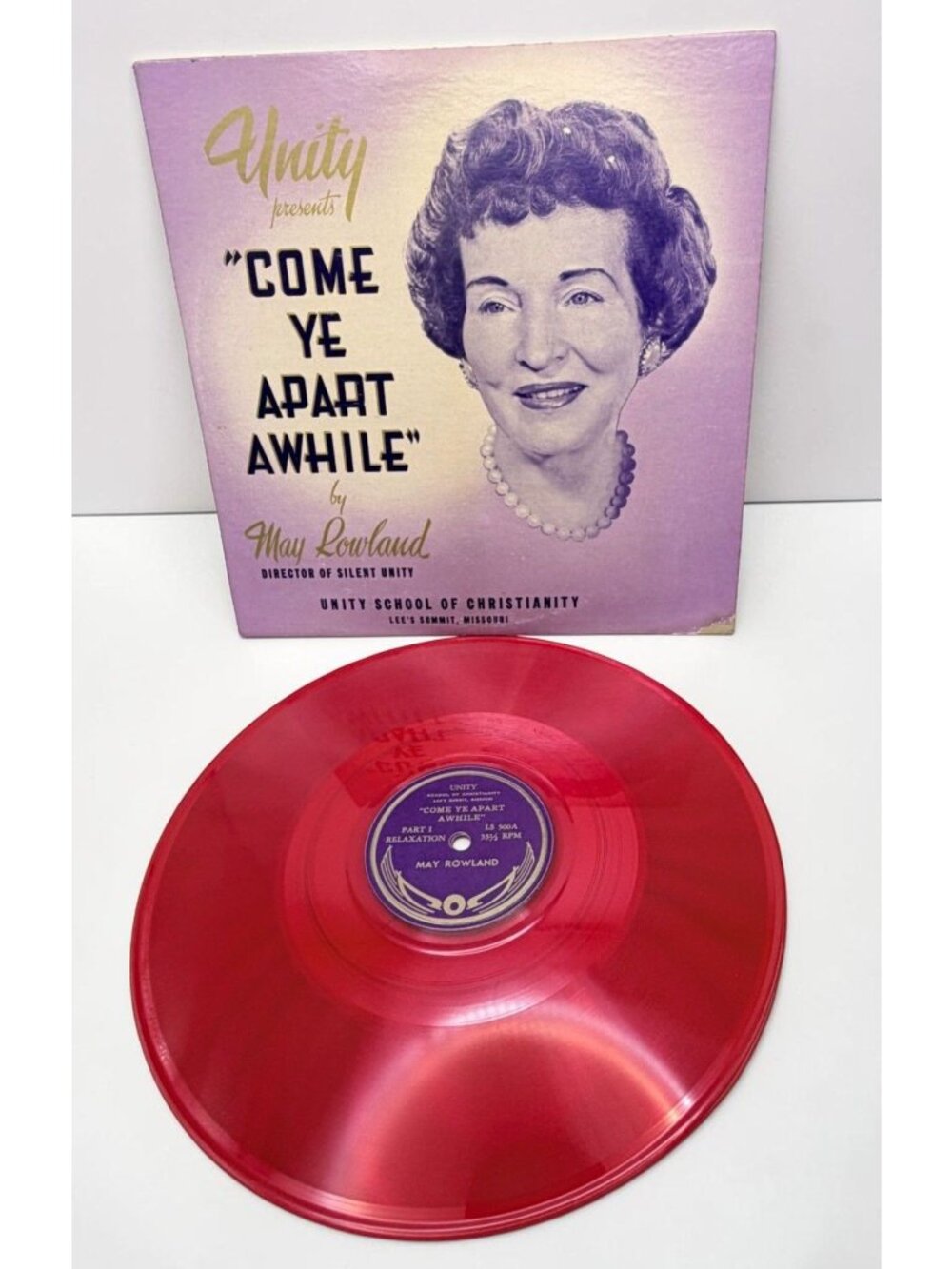 May Rowland Come Ye Apart Awhile 10" Unity School of Christianity Relaxation